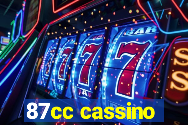 87cc cassino